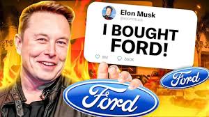 Elon Musk buying Ford